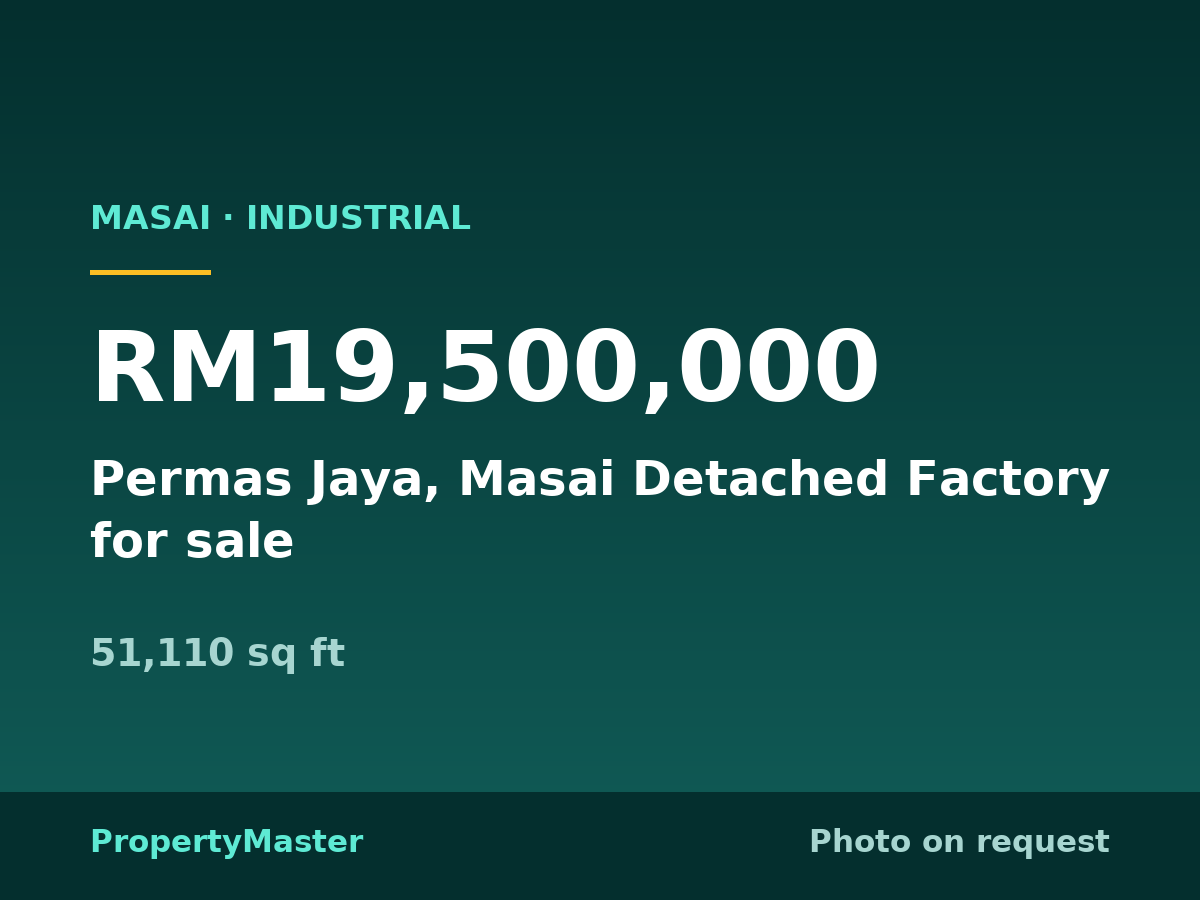 Permas Jaya, Masai Detached Factory for sale